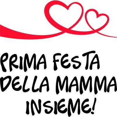 Prima festa della mamma insieme