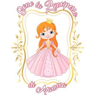 Sono la principessa di mamma