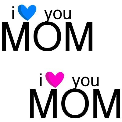 I love you mom