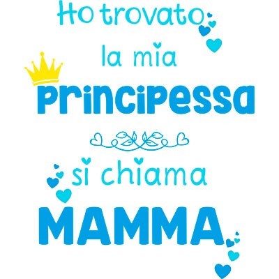 Ho trovato la mia principessa si chiama mamma