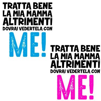 Tratta bene la mia mamma altrimenti dovrai vedertela con me