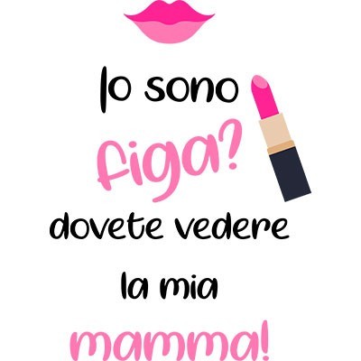 Io sono figa? dovete vedere la mia mamma