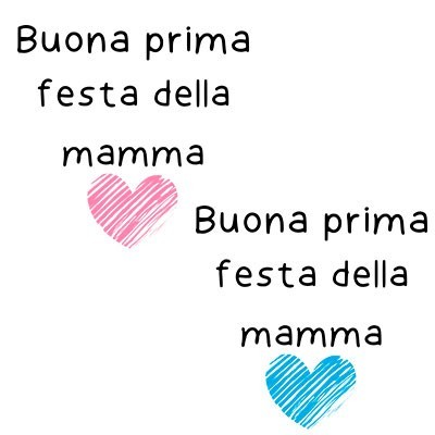 Buona prima festa della mamma