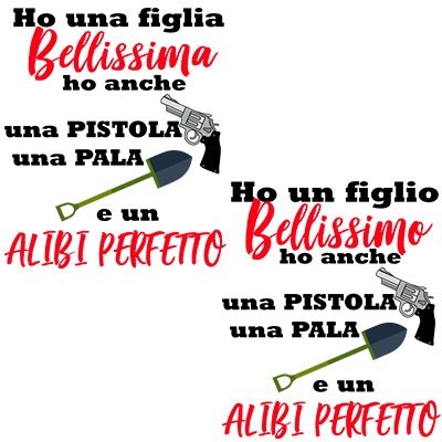 Ho un figlio bellissimo ho anche una pistola una pala e un alibi perfetto