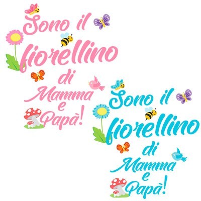 Sono il fiorellino di mamma e papà