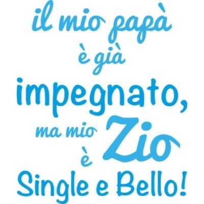 Il mio papà è già impegnato ma mio zio è single e bello