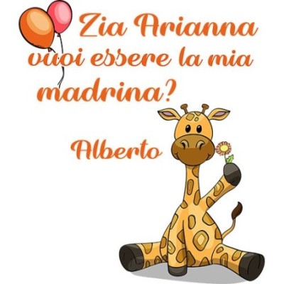 E giraffa vuoi essere la mia madrina il mio padrino?