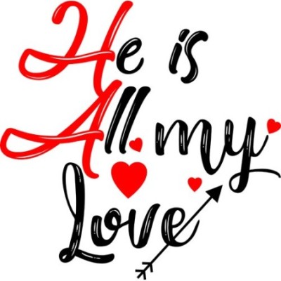 Personalizzabile con nome she is all my love