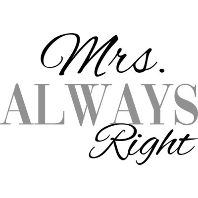 Personalizzabile con nome Mrs always right