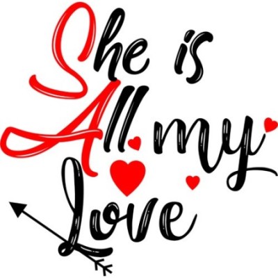 Personalizzabile con nome he is all my love