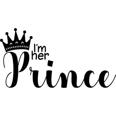 Personalizzabile con nome i'm her prince